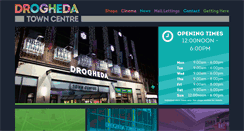 Desktop Screenshot of droghedatowncentre.ie